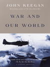 Cover image for War and Our World